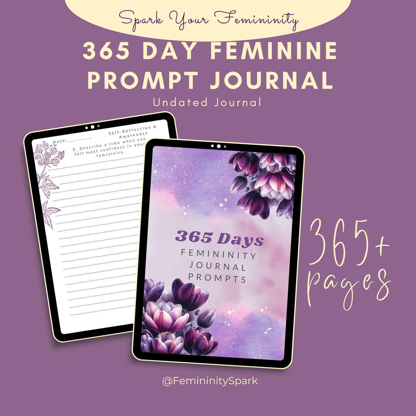 Femininity Spark 365 Digital Journal with Prompts for Every Day!