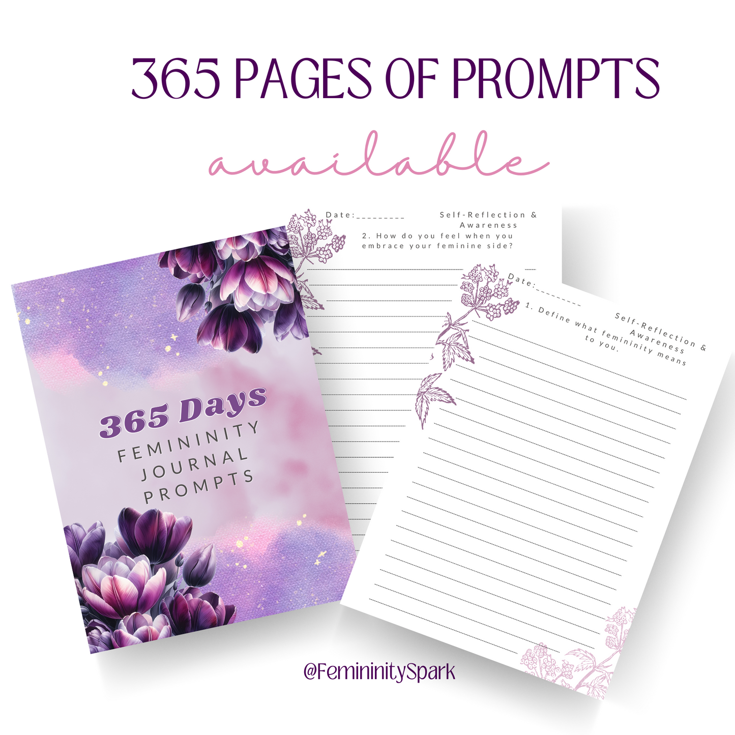 Femininity Spark 365 Digital Journal with Prompts for Every Day!