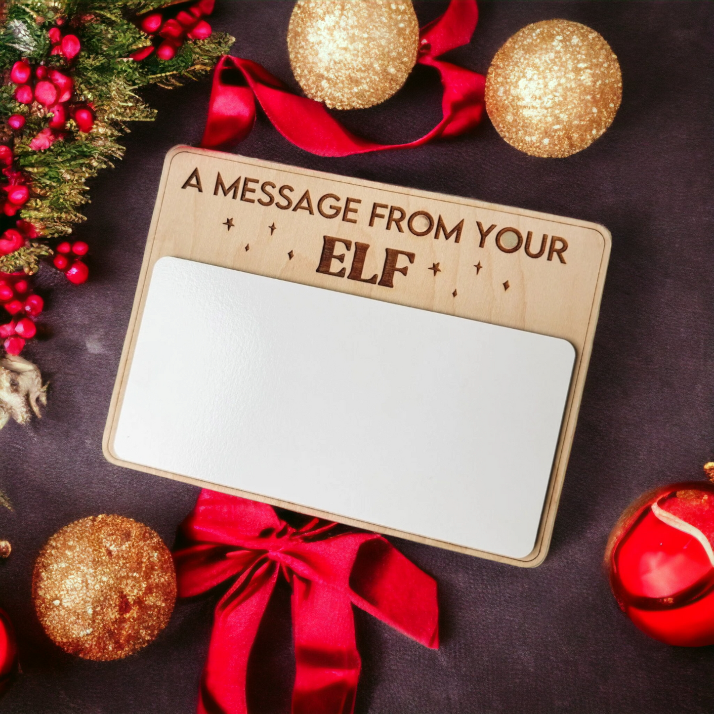 Dry -Erase Message from your elf