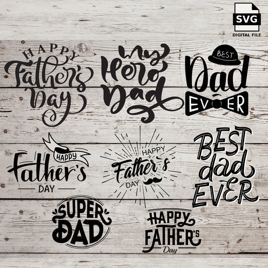 Eight decorative Father’s Day quotes. SVG digital download preview.