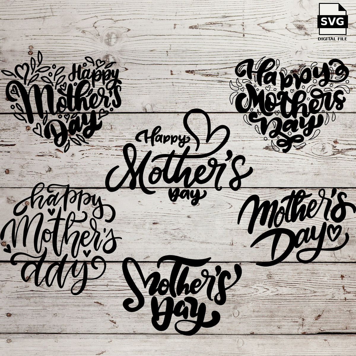 Six decorative Mother’s Day quotes with hearts and leaves on a wood background. SVG digital download preview.