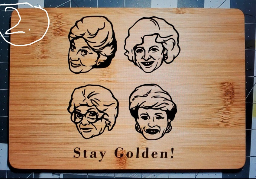 Golden Girls Themed Cutting/ Charcuterie Board