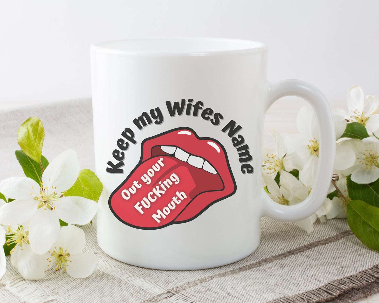 Keep My Wife's Name Out Your F____ Mouth - PNG file for Sublimation Only 3 different designs this listing comes with all 3