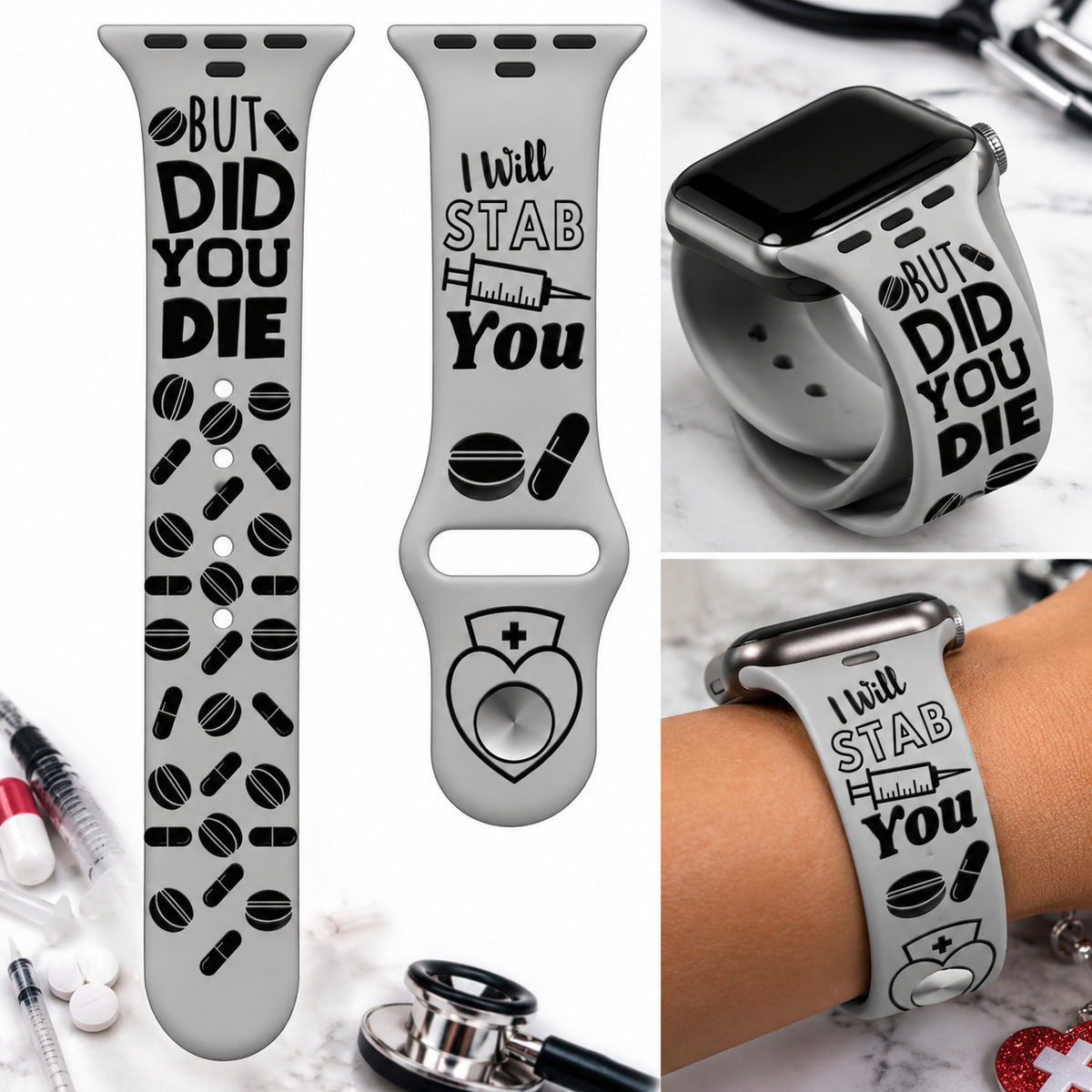 Funny Nurse Watch Band SVG – “But Did You Die?” Engraving File