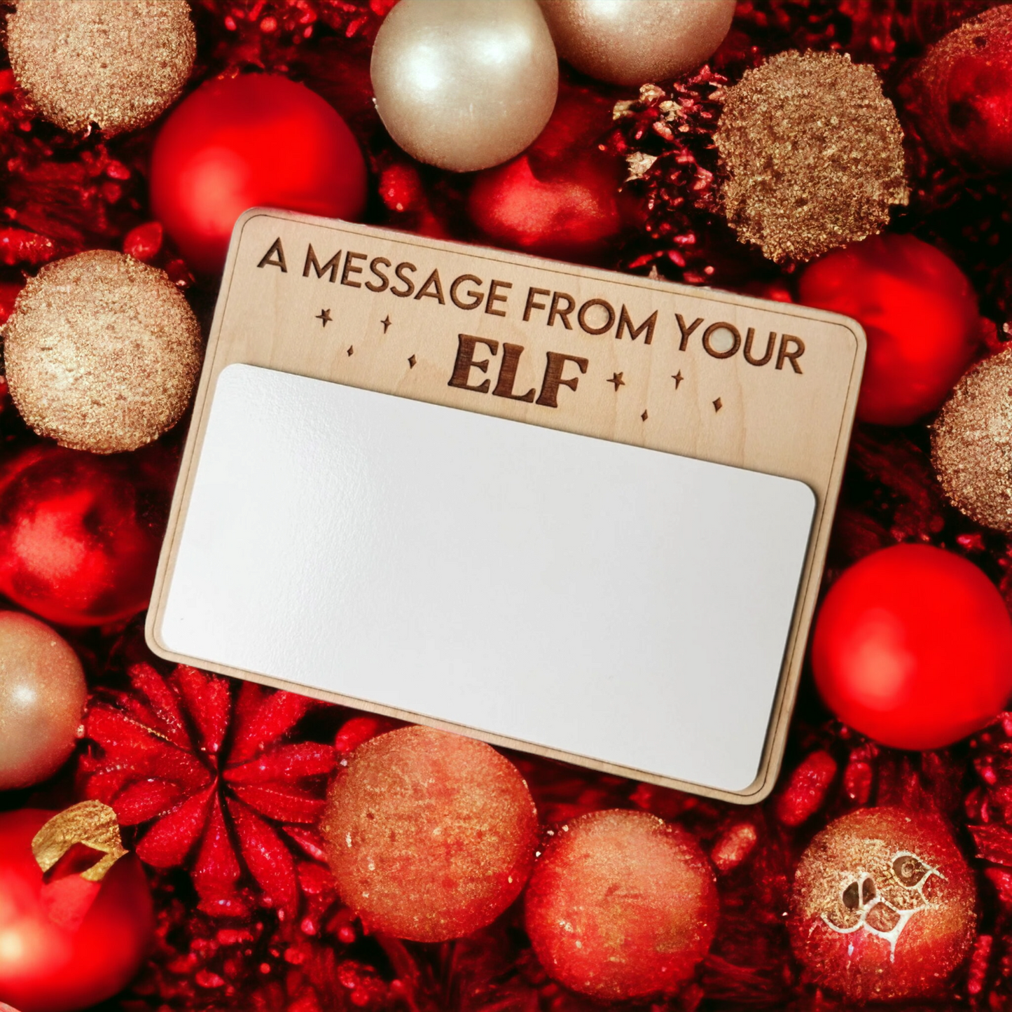 Dry -Erase Message from your elf