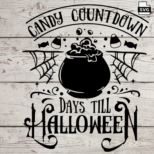 Candy Countdown Halloween SVG design on a whitewashed wood background. SVG digital file preview.