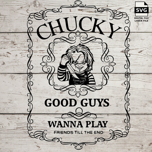 Chucky Good Guys Wanna Play whiskey label with ornate border. SVG digital download preview.