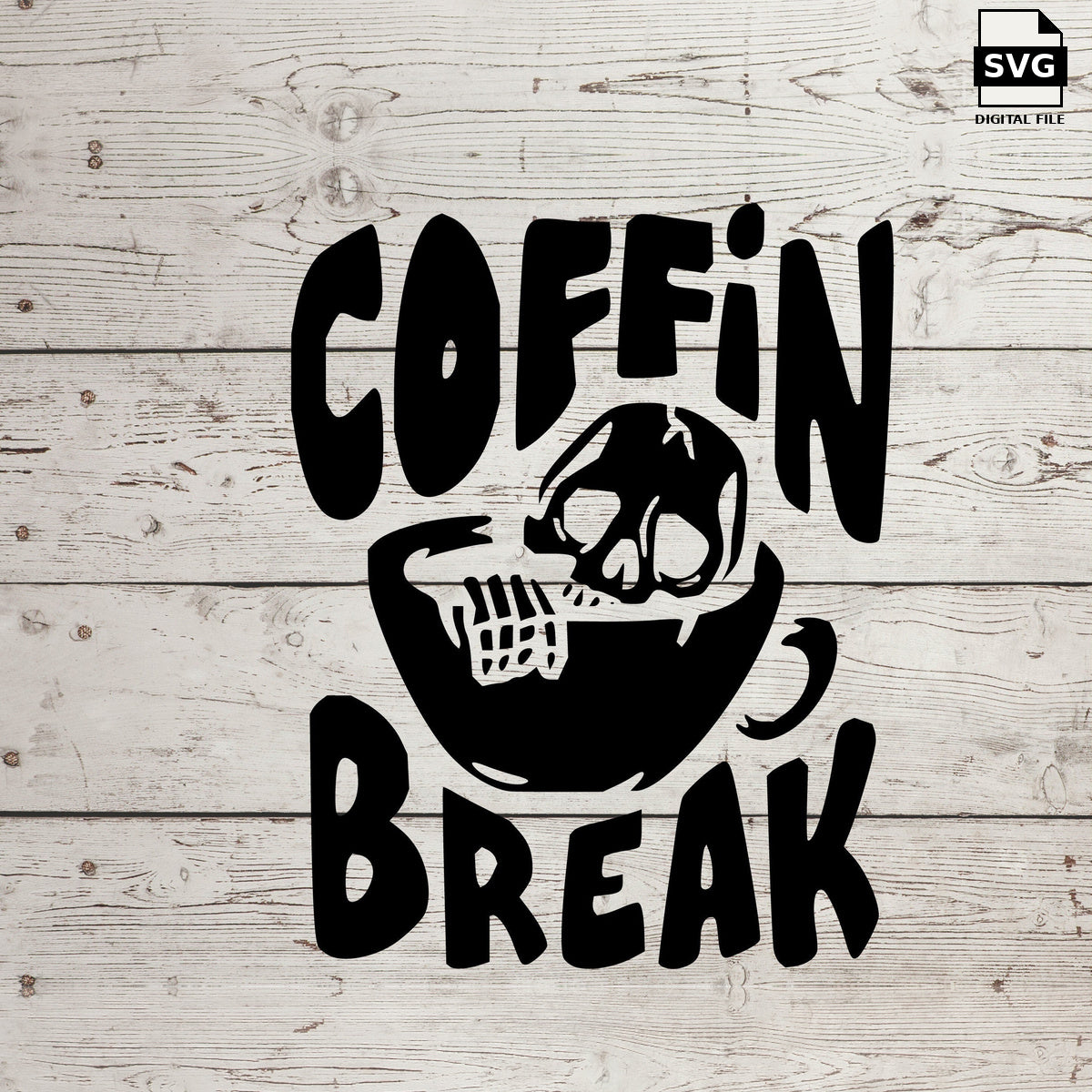 Coffin break coffee. SVG digital download preview.