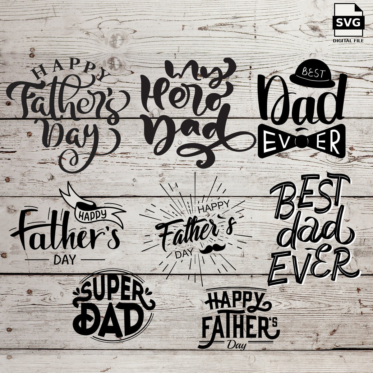 Eight decorative Father’s Day quotes. SVG digital download preview.