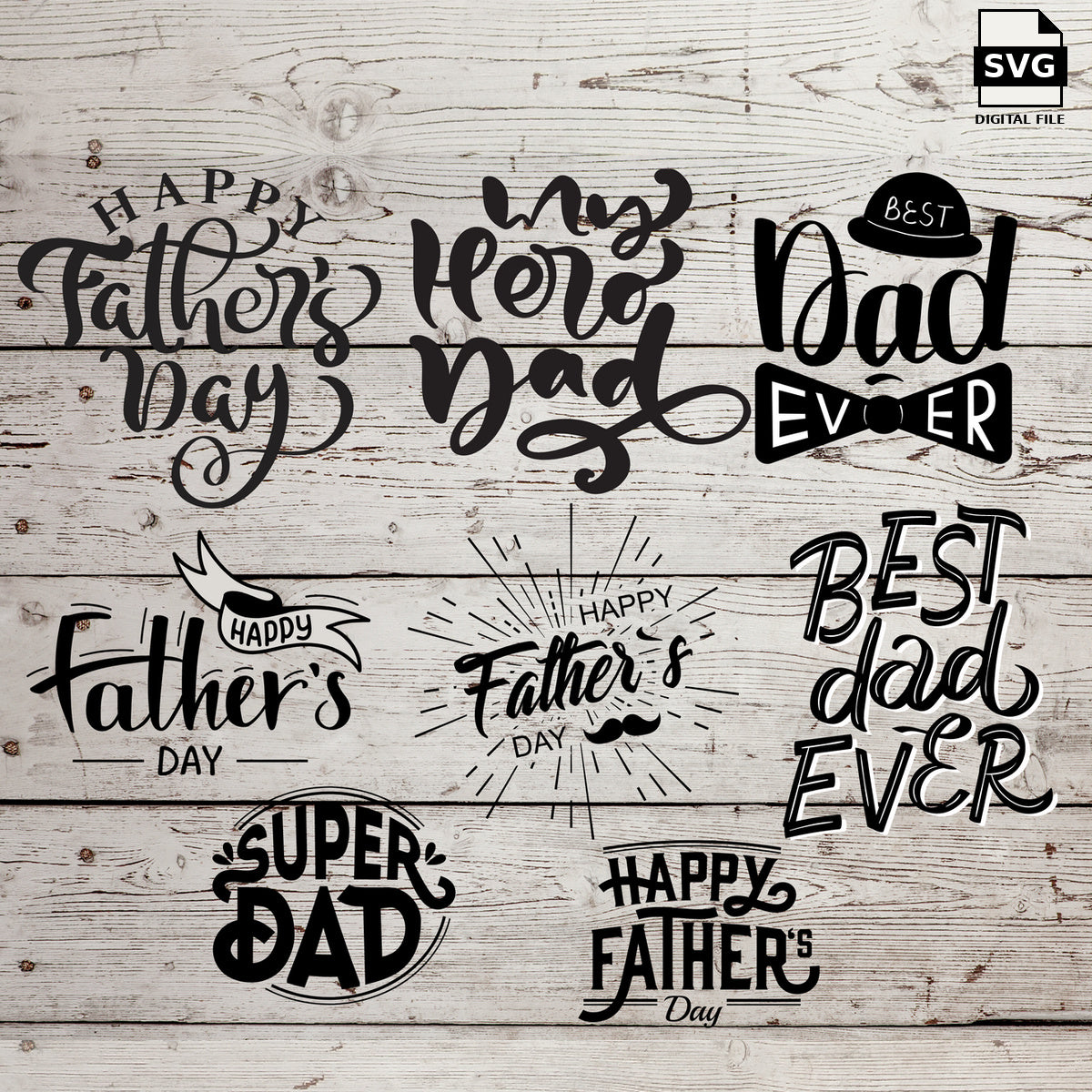 Father's Day SVG bundle with eight dad-themed lettering designs on whitewashed wood, labeled SVG digital file.