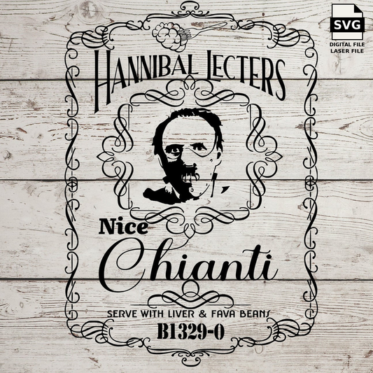 Hannibal Lecter Nice Chianti whiskey label with ornate border. SVG digital download preview.