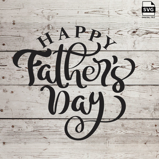 Happy Father’s Day stacked decorative script on a wood background. SVG digital download preview.