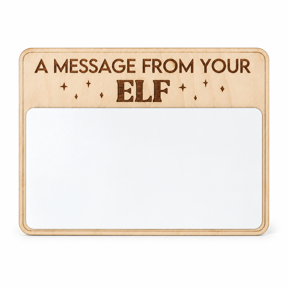 Dry -Erase Message from your elf