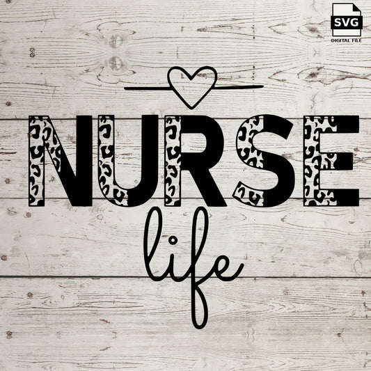 Nurse life leopard print. SVG digital download preview.