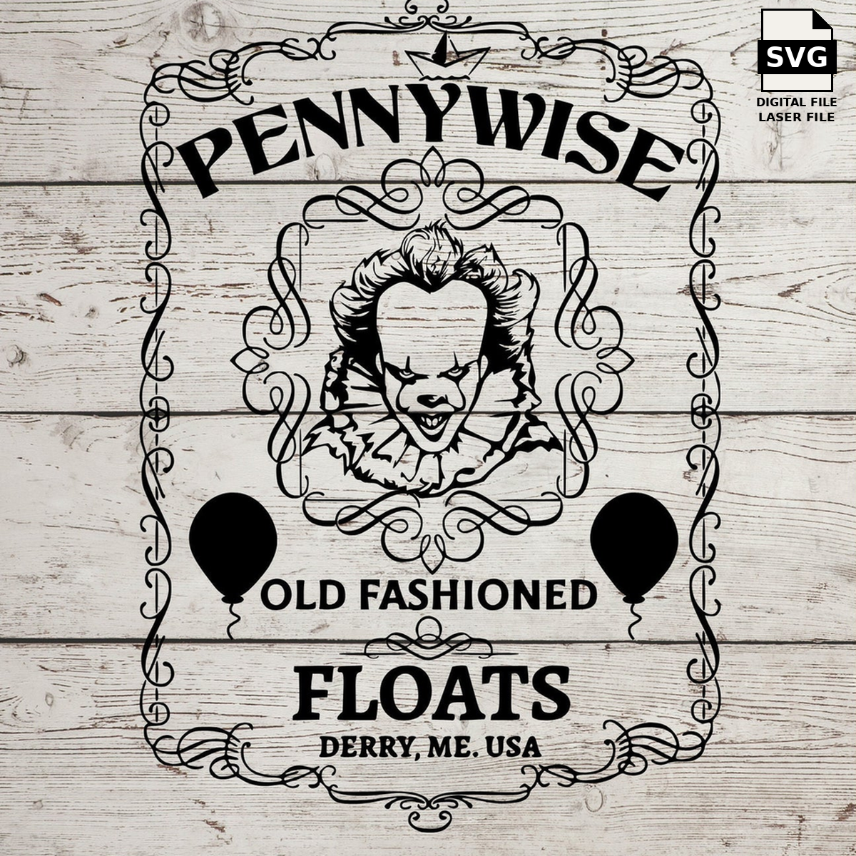 Pennywise Old Fashioned Floats whiskey label. SVG digital download preview.