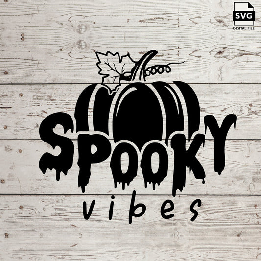 Spooky vibes. SVG digital download preview.