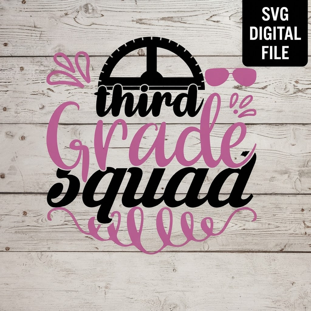 Third Grade Squad SVG design on a whitewashed wood background. SVG digital file preview.