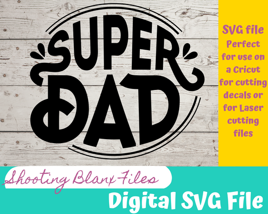Super Dad SVG