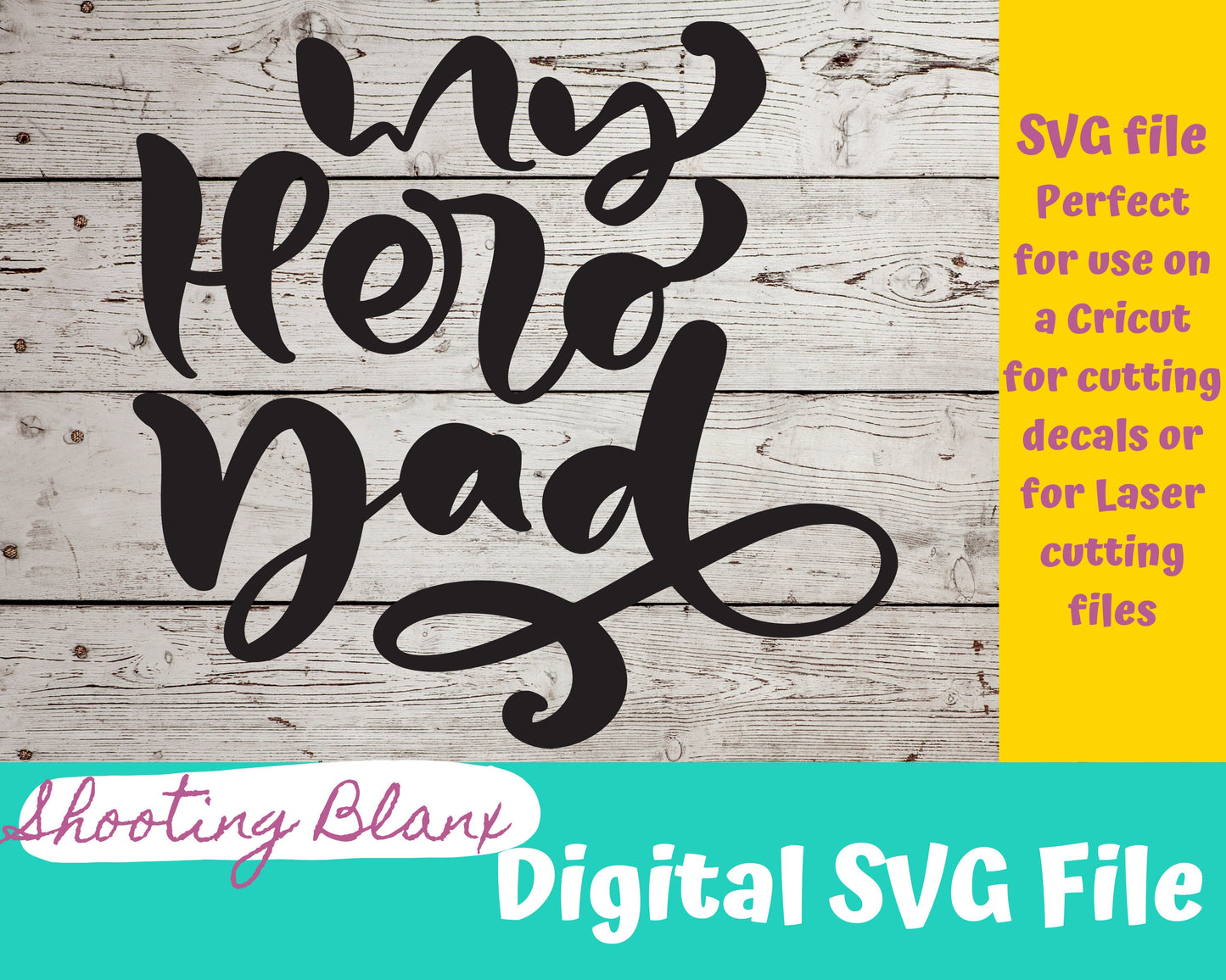 My Hero Dad SVG file perfect for Cricut, Cameo, or Silhouette also great for laser engraving Glowforge , father, dad