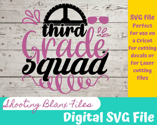 Third Grade Squade SVG file perfect for Cricut, Cameo, or Silhouette, laser engraving Glowforge, education, teachers week, school, 3rd