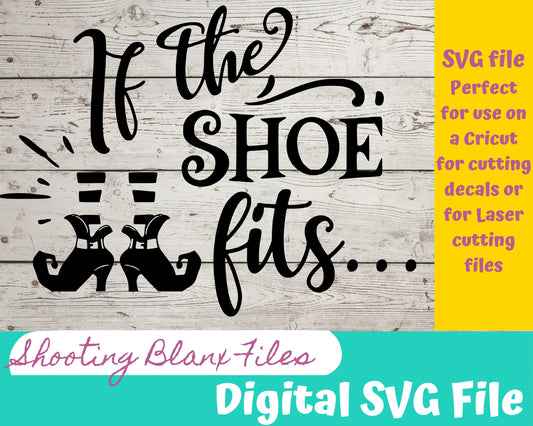 If the Shoe Fits Witch SVG file for Cricut - laser engraving Glowforge, Scary, Halloween, Minimalistic, Halloween, Horror, phrase, saying