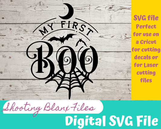 My First Boo SVG file for Cricut - laser engraving Glowforge, Scary, Halloween, Minimalistic, Halloween, Horror, phrase, saying, baby shirt